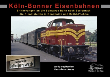 Herdam · Köln-Bonner Eisenbahnen · Erinnerungen an die Schwarze Bahn · NEU/OVP